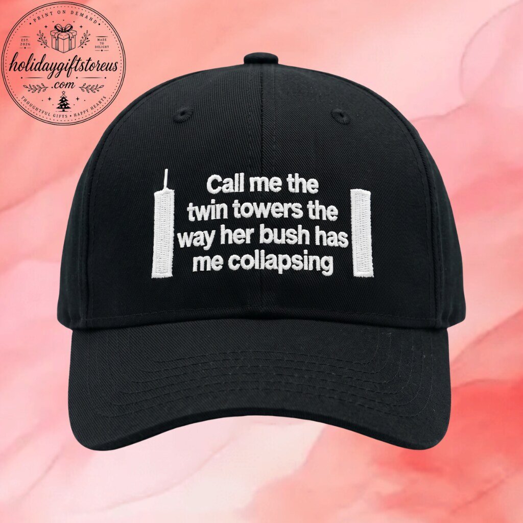 Call Me The Twin Towers Baseball Cap - Funny Dark Humor Embroidered Cotton Dad Hat